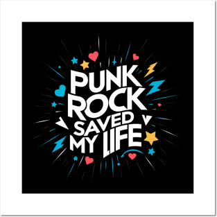 Punk Rock Saved My Life Posters and Art